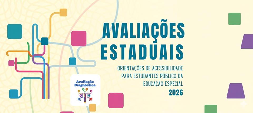Leia mais sobre o artigo Sedu divulga orientações de acessibilidade para estudantes da Educação Especial nas Avaliações Estaduais