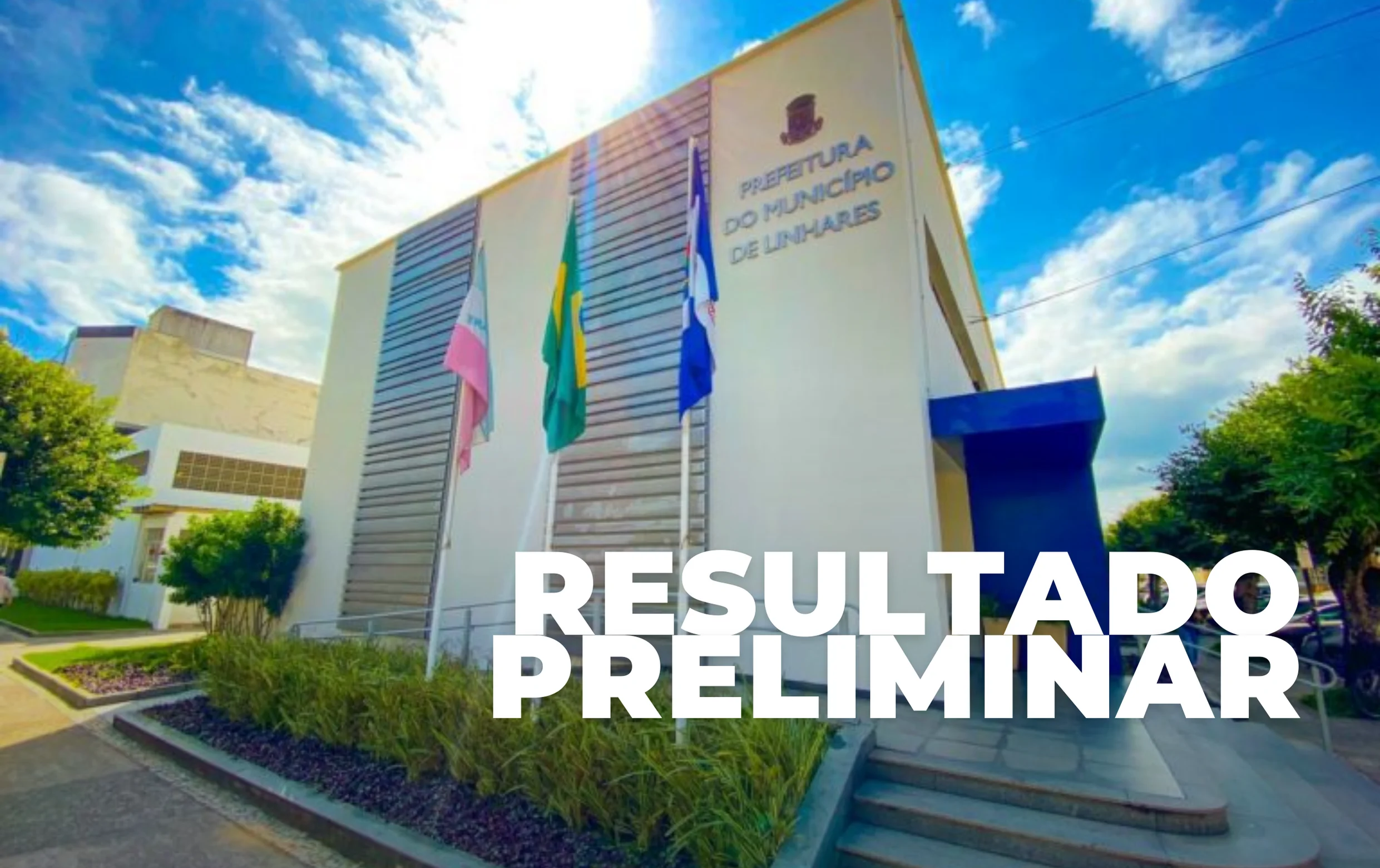 Leia mais sobre o artigo Prefeitura de Linhares divulga Resultado Preliminar da Progressão Funcional 2026